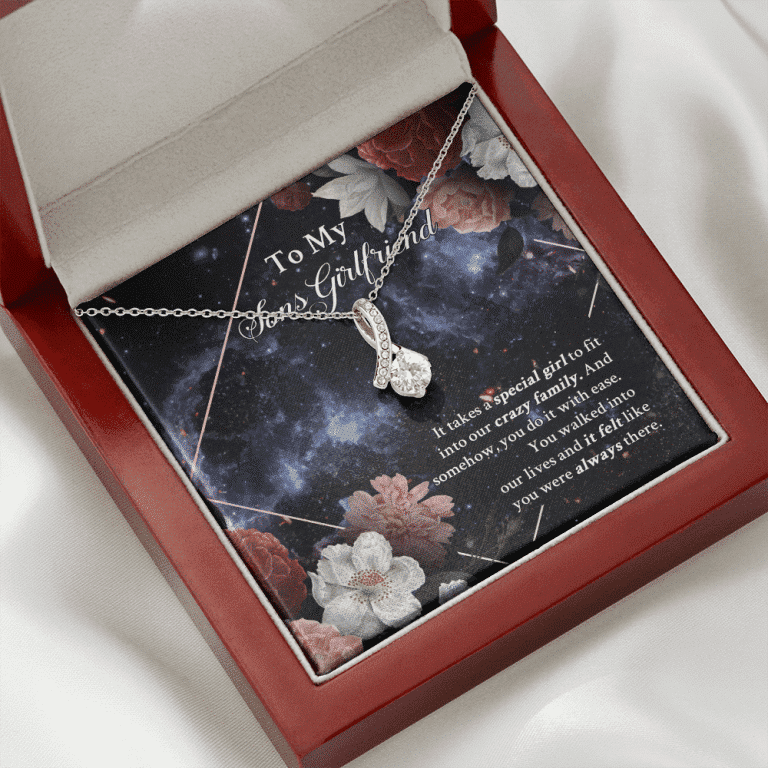 To My Sons Girlfriend It Takes A Special Girl To Fit Into Our Crazy Family Alluring Beauty Necklace