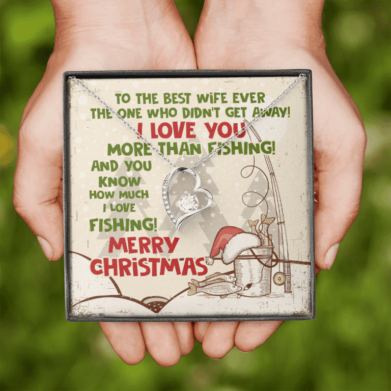 To The Best Wife Ever The One Who Didn't Get Away I Love You More Than Fishing Forever Love Heart Pendant Necklace