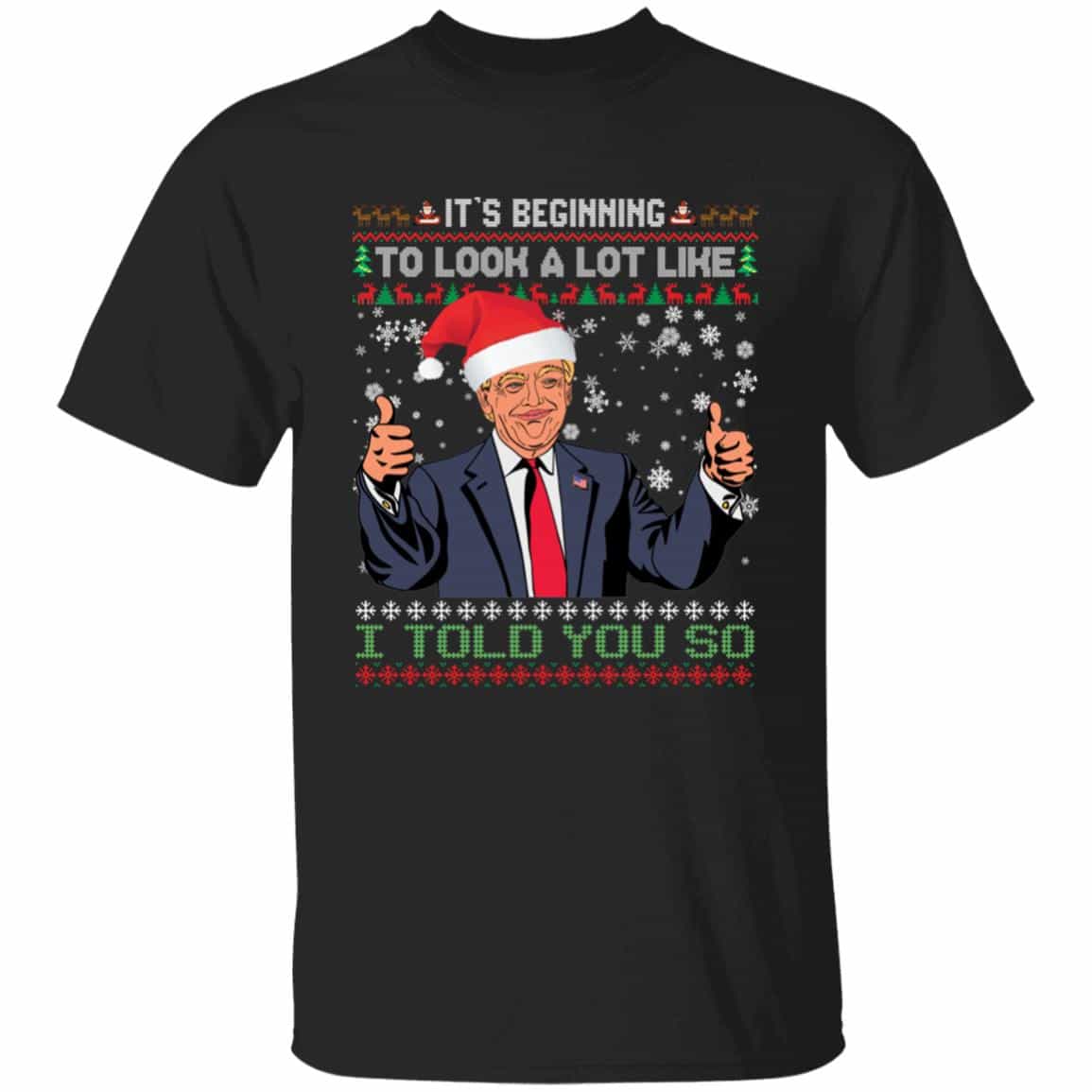 2VT. Trump Beginning To Look A Lot, Black, Unisex T-Shirt