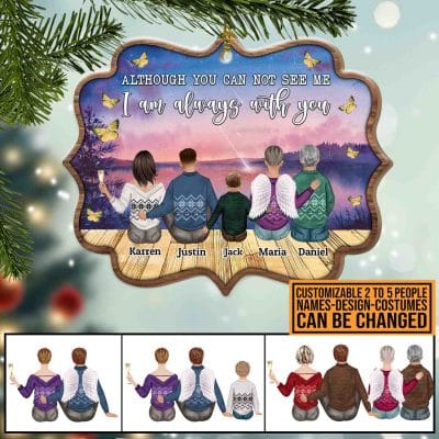 Alternative view of Personalized Although You Cannot See Me I Am Always With You Memorial Custom Shaped Wooden Christmas Ornament