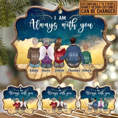 I Am Always With You Memorial Custom Shaped Wooden Christmas Ornament Keepsake - In Memory of Loved One Gifts