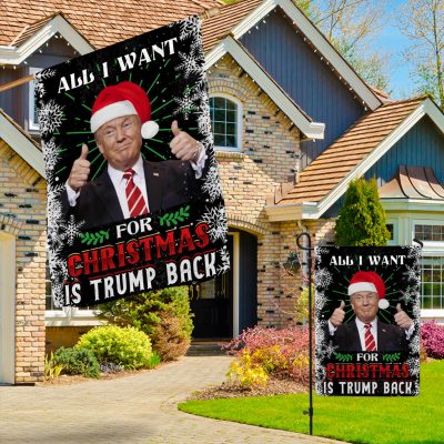 Alternative view of All I Want For Christmas Is Trump Back Flag - Funny Trump Christmas Garden Flag - House Flag