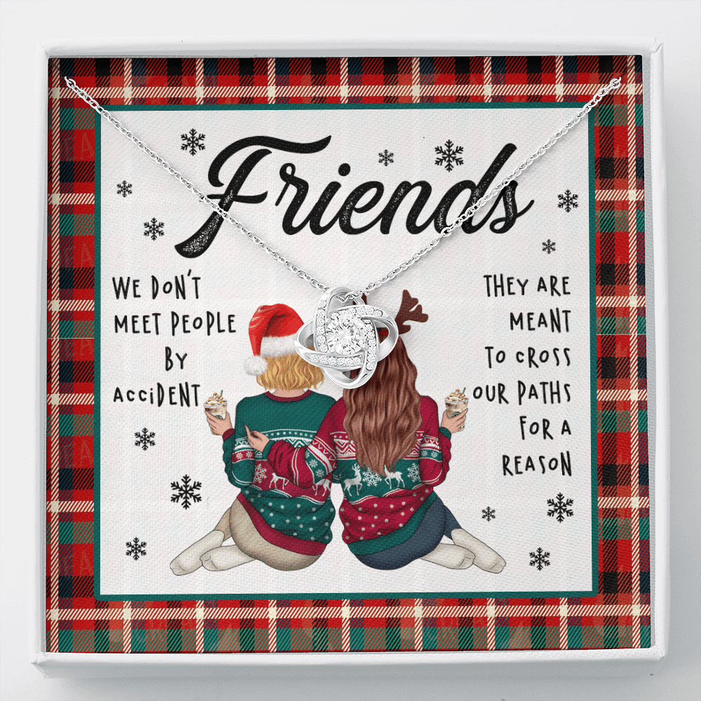 Friends We Don't Meet People By Accident They're Meant to Cross Our Path Bestie Love Knot Pendant Necklace - Love Knot Necklace Friends We Don't Meet People By Accident They're Meant to Cross Our Path Bestie Love Knot Pendant Necklace - Love Knot Necklace