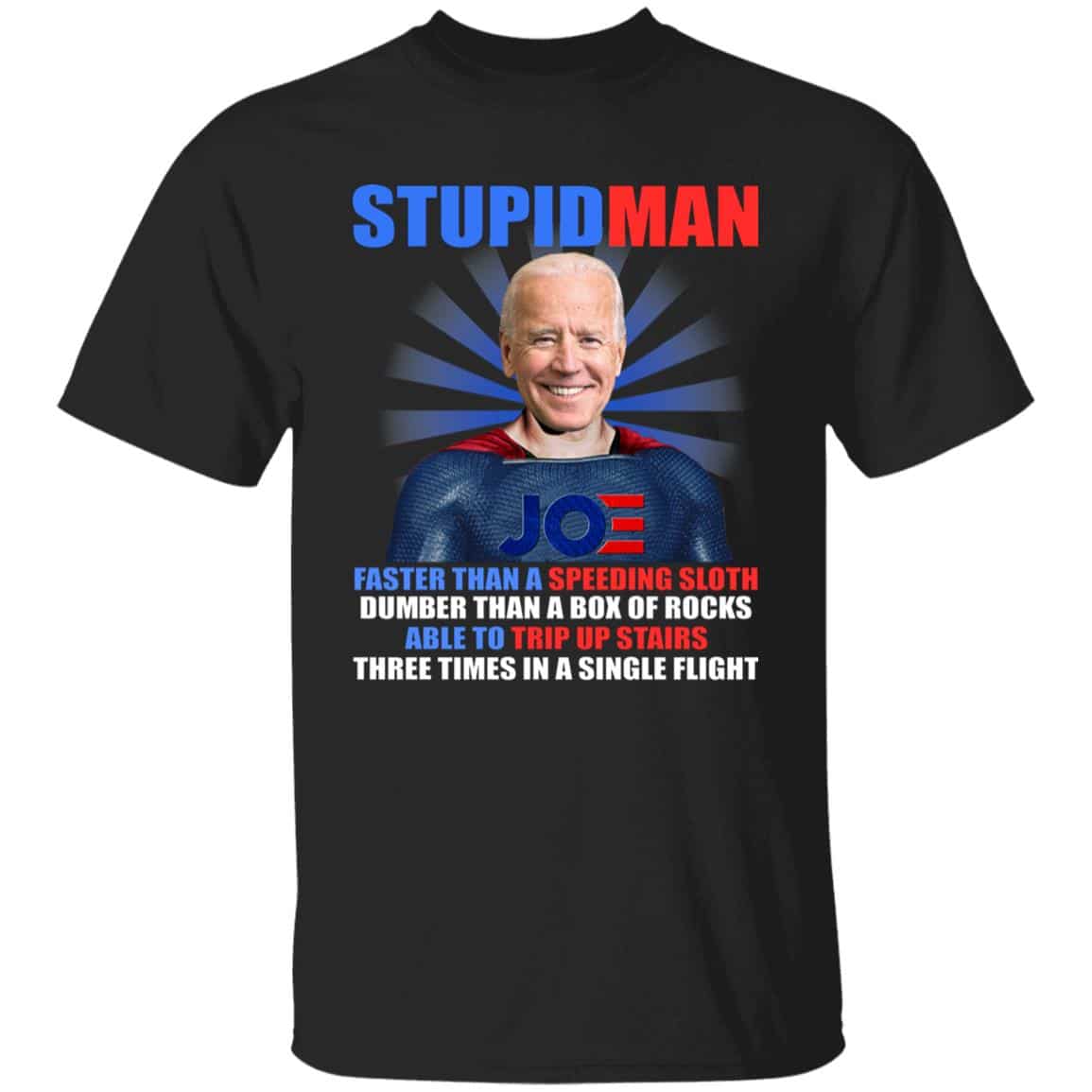 2VT. Biden Stupidman, Black, Unisex T-Shirt