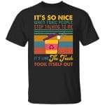 6VT. It's So Nice, Black, Unisex T-Shirt