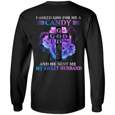 5Th. Asked God For Me A Candy God - Husband, Black, Long Sleeve