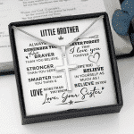 Little Brother Always Remember You Are Braver Than You Believe Stronger Than You Seem Artisan Crafted Cross Necklace