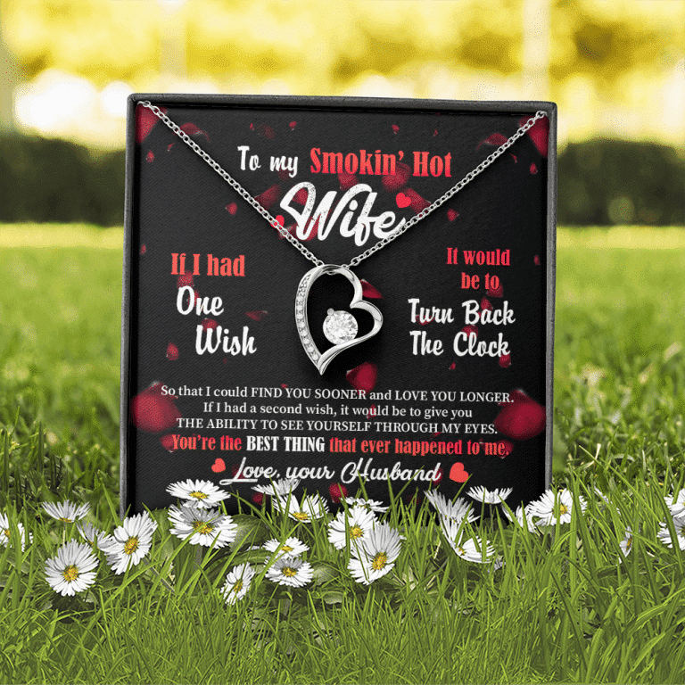To My Smokin' Hot Wife Forever Love Pendant Necklace - Jewelry Gifts From Husband To Wife