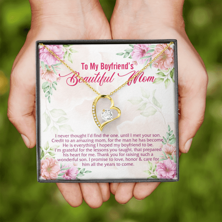 To My Boyfriend's Beautiful Mom I Never Thought I'd Find The One Forever Love Heart Pendant Necklace