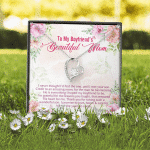To My Boyfriend's Beautiful Mom I Never Thought I'd Find The One Forever Love Heart Pendant Necklace