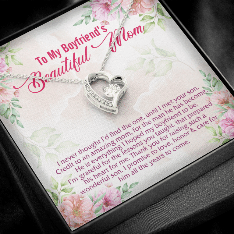 To My Boyfriend's Beautiful Mom I Never Thought I'd Find The One Forever Love Heart Pendant Necklace