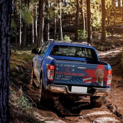 Alternative view of If You Voted For Biden Stay Back 500 Feet Truck Tailgate Decal Sticker Wrap - Vinyl Graphic Decal Sticker