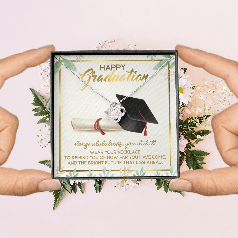 Happy Graduation Congratulations You Did It Love Knot Necklace - Graduation Jewelry Inspirational Gifts Happy Graduation Congratulations You Did It Love Knot Necklace - Graduation Jewelry Inspirational Gifts