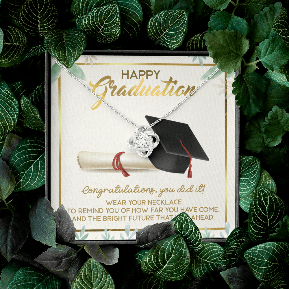 Happy Graduation Congratulations You Did It Love Knot Necklace - Graduation Jewelry Inspirational Gifts Happy Graduation Congratulations You Did It Love Knot Necklace - Graduation Jewelry Inspirational Gifts