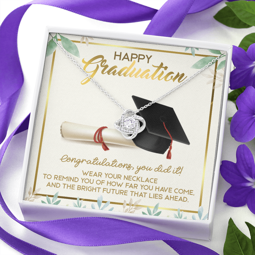 Happy Graduation Congratulations You Did It Love Knot Necklace - Graduation Jewelry Inspirational Gifts Happy Graduation Congratulations You Did It Love Knot Necklace - Graduation Jewelry Inspirational Gifts
