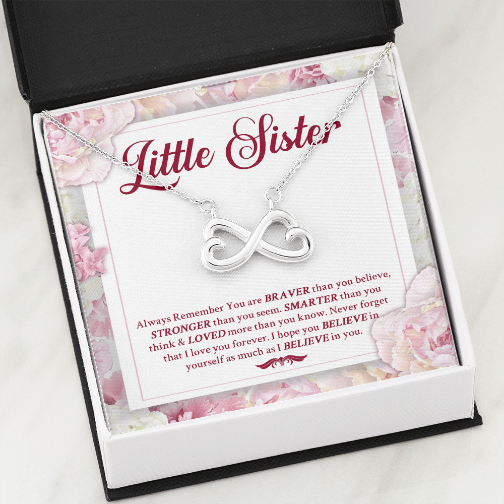Little Sister Always Remember You Are Braver Than You Believe Stronger Than You Seem Infinity Heart Pendant Necklace Little Sister Always Remember You Are Braver Than You Believe Stronger Than You Seem Infinity Heart Pendant Necklace