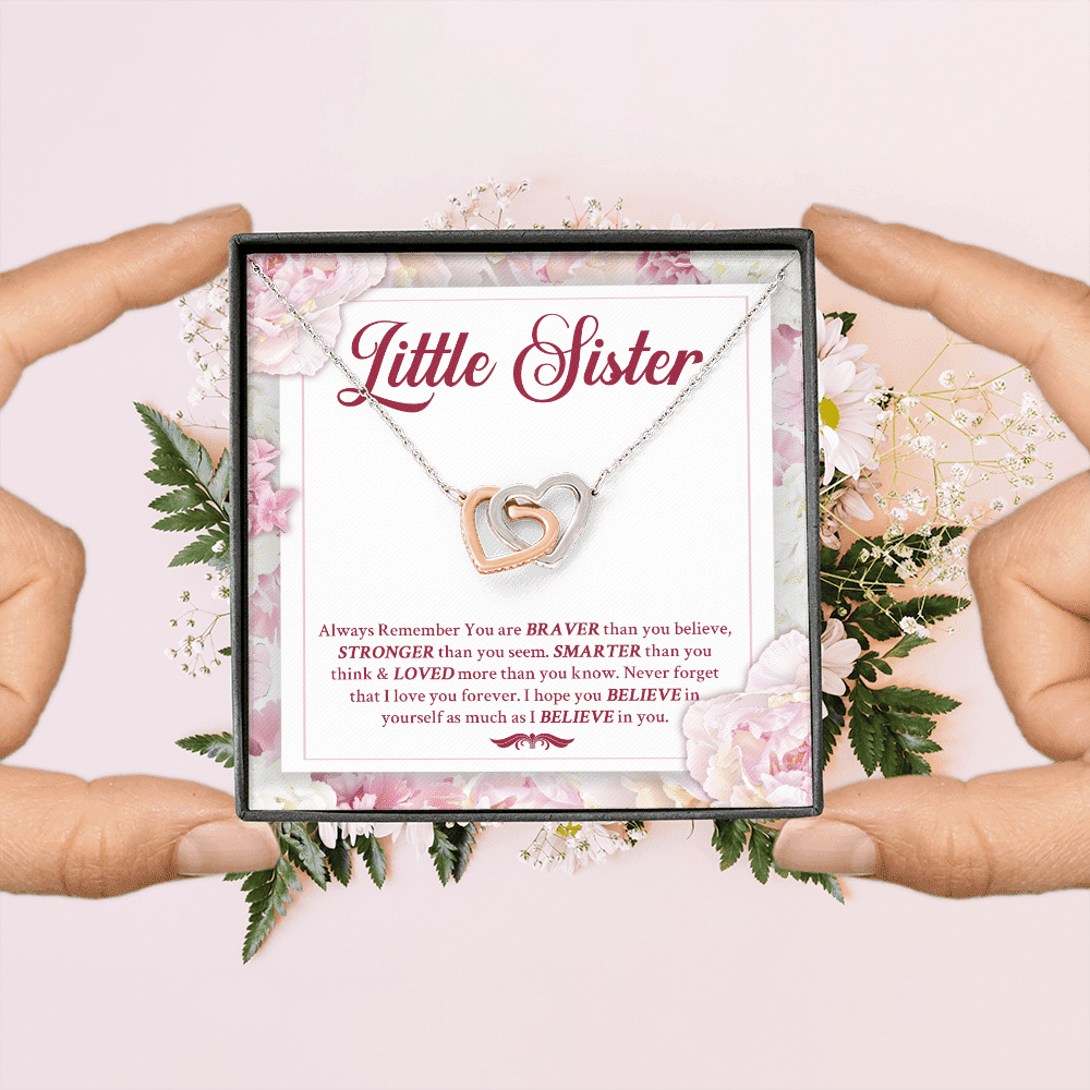 Little Sister Always Remember You Are Braver Than You Believe Stronger Than You Seem Interlocking Hearts Pendant Necklace