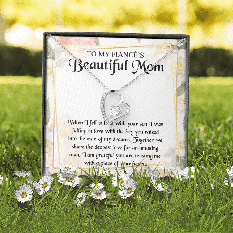 To My Fiancé's Beautiful Mom when I Fell in Love with Your Son Fiancé Mom Gifts Forever Love Pendant Necklace