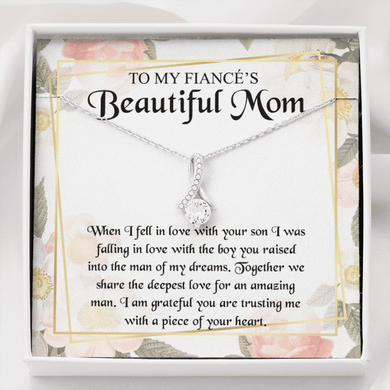 To My Fiancé's Beautiful Mom when I Fell in Love with Your Son Fiancé Mom Gifts Alluring Beauty Necklace - Alluring Beauty Necklace