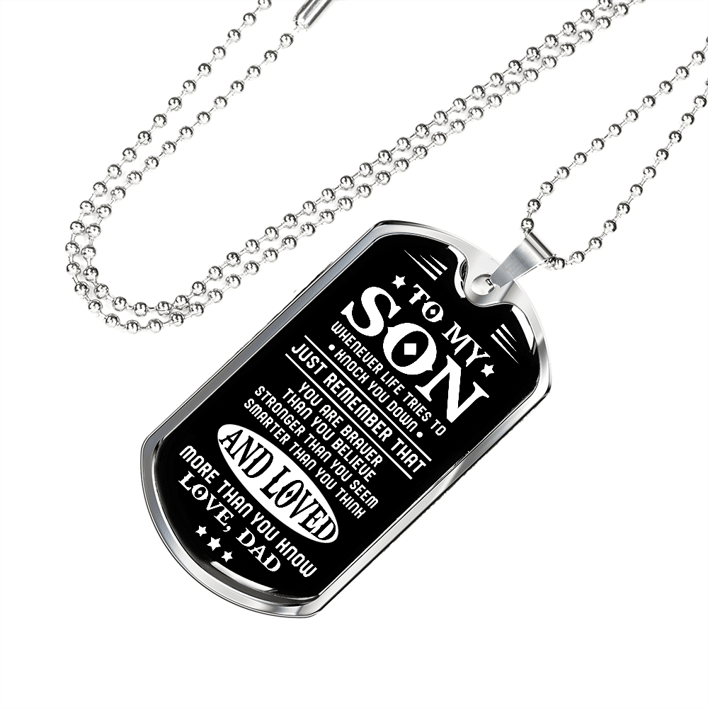 From Dad To My Son Whenever Life Tries to Knock You Down Dog Tag Pendant Necklace