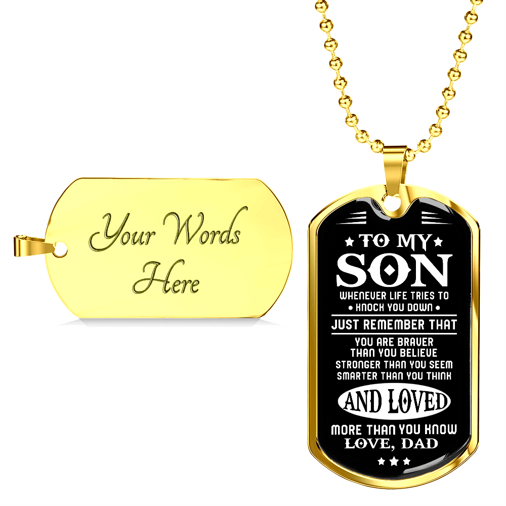 From Dad To My Son Whenever Life Tries to Knock You Down Dog Tag Pendant Necklace