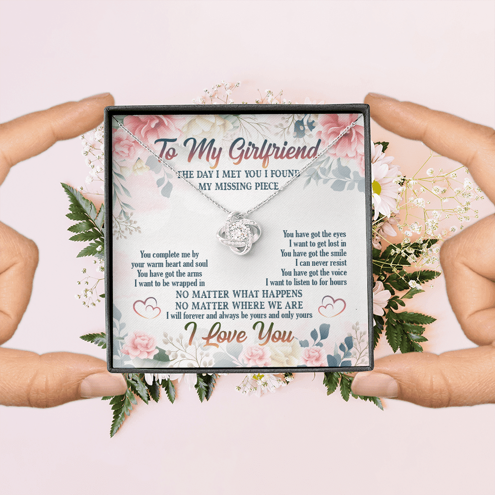 To My Girlfriend From Boyfriend The Day I Met You I Found My Missing Piece Love Knot Necklace Jewelry Gifts To My Girlfriend From Boyfriend The Day I Met You I Found My Missing Piece Love Knot Necklace Jewelry Gifts