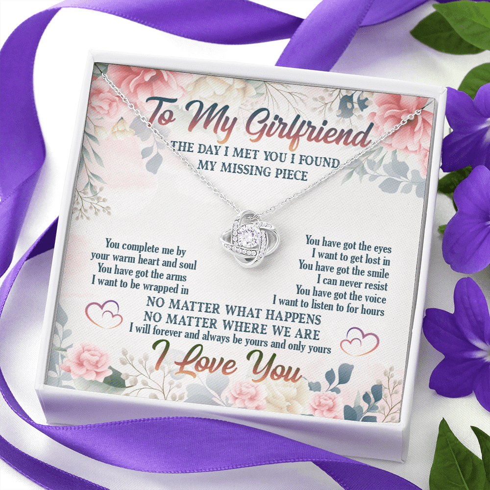 To My Girlfriend From Boyfriend The Day I Met You I Found My Missing Piece Love Knot Necklace Jewelry Gifts To My Girlfriend From Boyfriend The Day I Met You I Found My Missing Piece Love Knot Necklace Jewelry Gifts