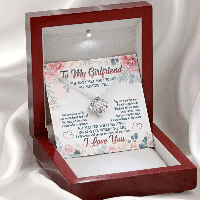 To My Girlfriend From Boyfriend The Day I Met You I Found My Missing Piece Love Knot Necklace Jewelry Gifts