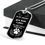 In My Heart You Hold A Place No One Could Ever Fill Dog Memorial Dog Tag Pendant Necklace In My Heart You Hold A Place No One Could Ever Fill Dog Memorial Dog Tag Pendant Necklace
