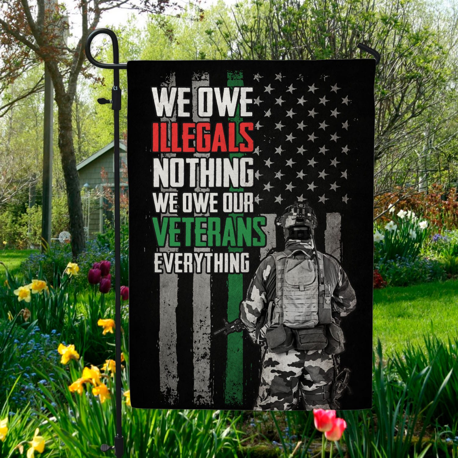 2VT. Veteran We Owe Illegals Flag Garden Flag Mockup 5