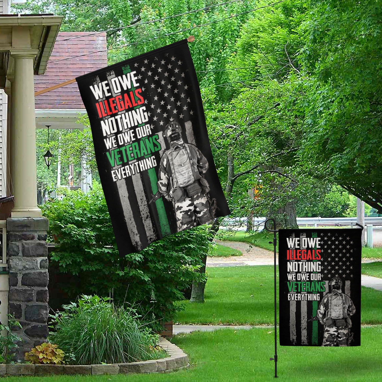 2VT. Veteran We Owe Illegals Flag Garden & House Mockup 1
