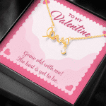 To My Valentine Grow Old With Me The Best Is Yet To Be Scripted Love Pendant Necklace
