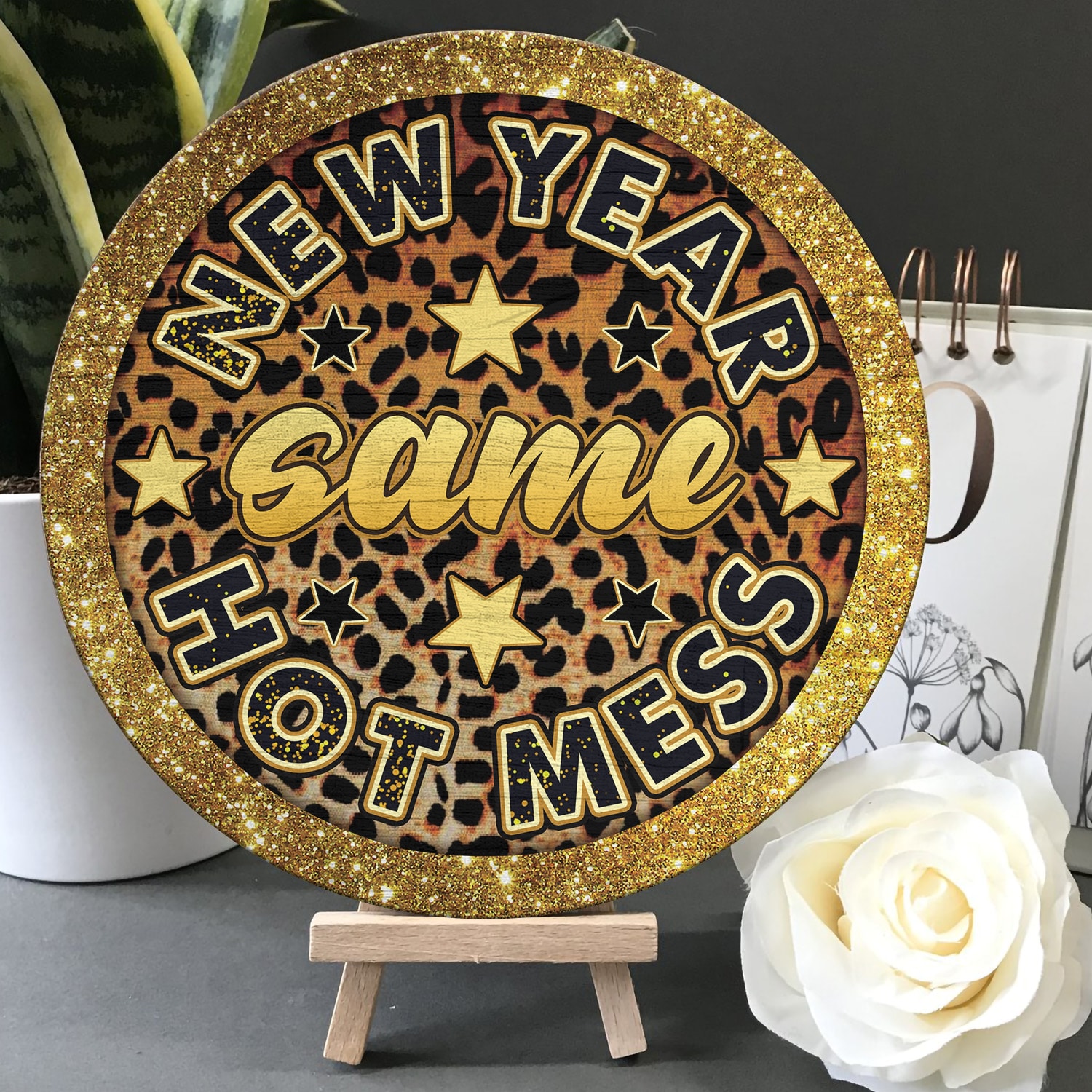 2. New Year Same Hot Mess Door Sign Mockup 5