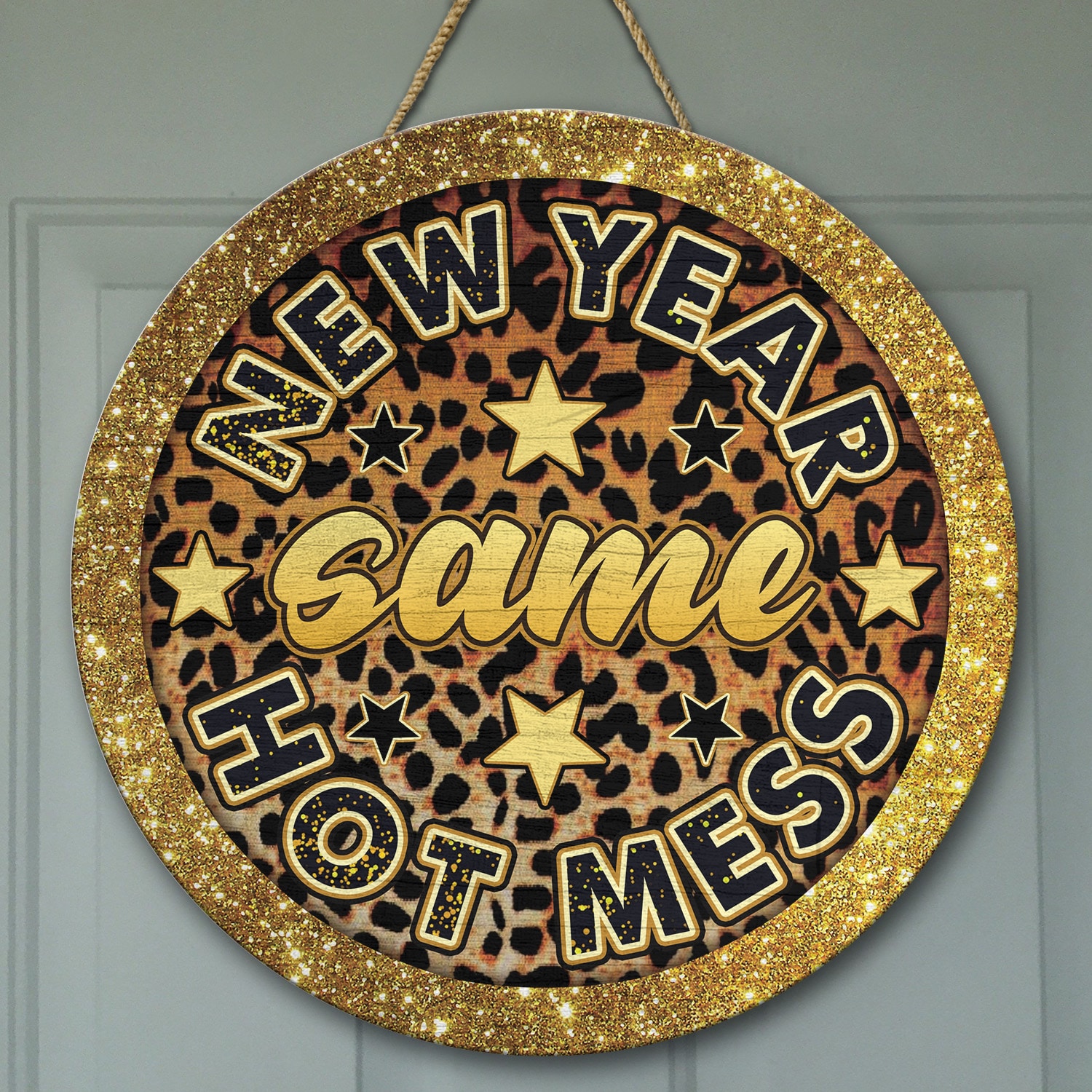 2. New Year Same Hot Mess Door Sign Mockup 9