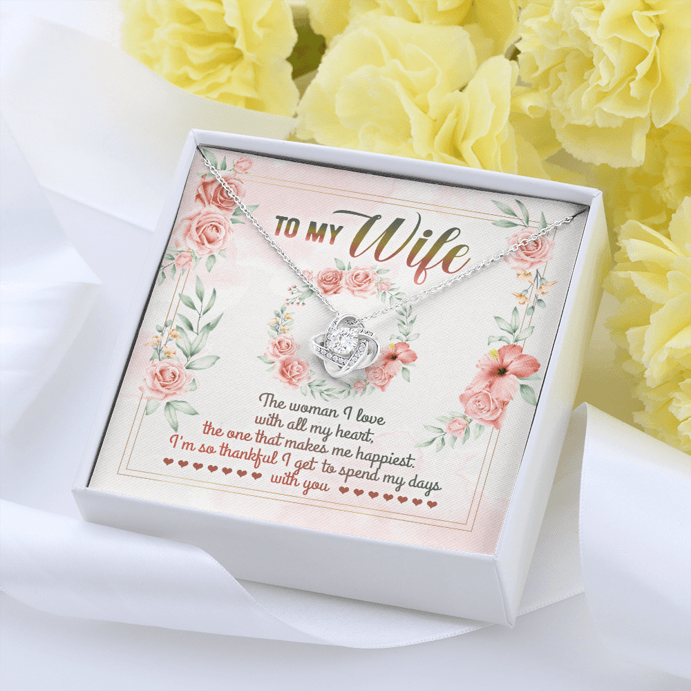 To My Wife From Husband The Woman I Love With All My Heart Love Knot Necklace - Valentines Necklace Gifts To My Wife From Husband The Woman I Love With All My Heart Love Knot Necklace - Valentines Necklace Gifts