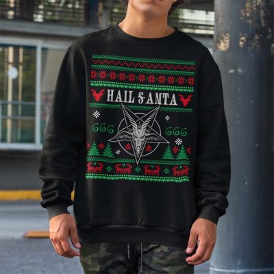 Alternative view of Hail Santa Ugly Christmas T-Shirt - Hoodie - Sweatshirt - Long Sleeve
