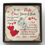 To My Wife Once Upon A Time I Became Yours and You Became Mine Love You Forever Double Hearts Pendant Necklace - Double Hearts Necklace