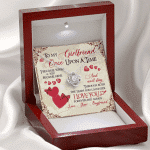 To My Girlfriend Once Upon A Time I Became Yours and You Became Mine Love You Forever Love Knot Pendant Necklace