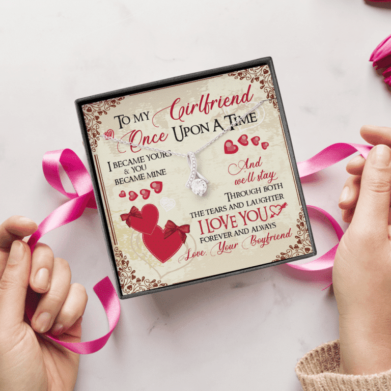 To My Girlfriend Once Upon A Time I Became Yours and You Became Mine Love You Forever Alluring Beauty Necklace