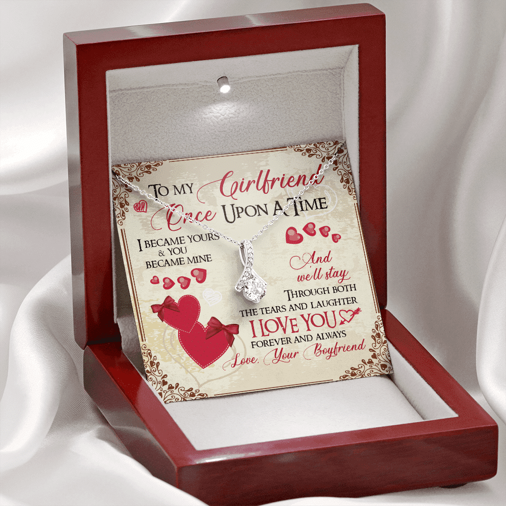 To My Girlfriend Once Upon A Time I Became Yours and You Became Mine Love You Forever Alluring Beauty Necklace To My Girlfriend Once Upon A Time I Became Yours and You Became Mine Love You Forever Alluring Beauty Necklace