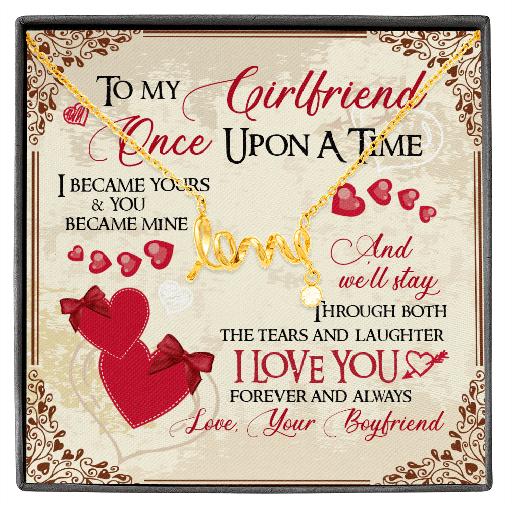 To My Girlfriend Once Upon A Time I Became Yours and You Became Mine Love You Forever Scripted Love Pendant Necklace - Scripted Love Necklace (18K Yellow Gold) To My Girlfriend Once Upon A Time I Became Yours and You Became Mine Love You Forever Scripted Love Pendant Necklace - Scripted Love Necklace (18K Yellow Gold)