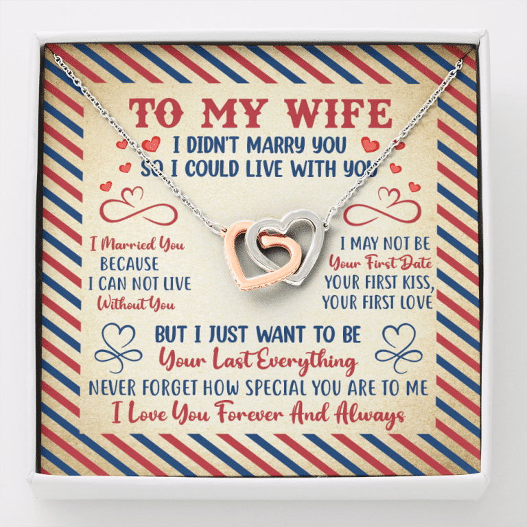 Valentines Gifts for Her To My Wife I Didn't Marry You so I Could Live with You Interlocking Hearts Pendant Necklace - Interlocking Hearts Necklace
