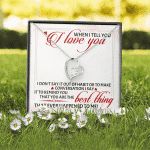 When I Tell You I Love You I Don't Say It out Of Habit or To Make Conversation Forever Love Pendant Necklace