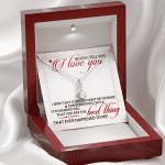 When I Tell You I Love You I Don't Say It out Of Habit or To Make Conversation Alluring Beauty Necklace