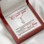 When I Tell You I Love You I Don't Say It out Of Habit or To Make Conversation Alluring Beauty Necklace