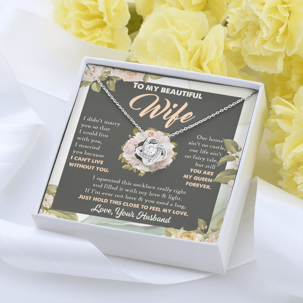To My Beautiful Wife From Husband You Are My Queen Love Knot Necklace - Anniversary Valentines Necklace To My Beautiful Wife From Husband You Are My Queen Love Knot Necklace - Anniversary Valentines Necklace