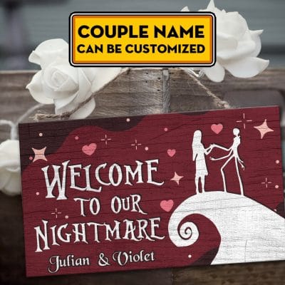 Personalized Jack And Sally Welcome To Our Nightmare Wooden Door Sign - Front Porch Sign Indoor Outdoor Decor
