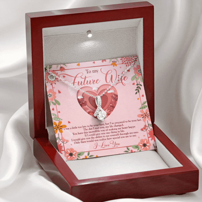 To My Future Wife I Was A Little Too Late To Be Your First Alluring Beauty Necklace - Valentines Necklace