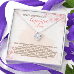 To My Boyfriend's Wonderful Mom I Will Forever Be Grateful For You Love Knot Pendant Necklace