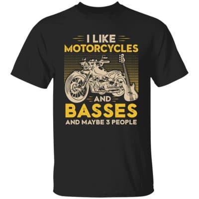 7VT. I Like Motorcycles And Basses, Black, Unisex T-Shirt
